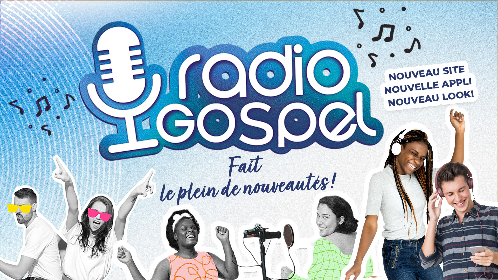 Découvrez les nouveautés Radio Gospel ! - Radio Gospel