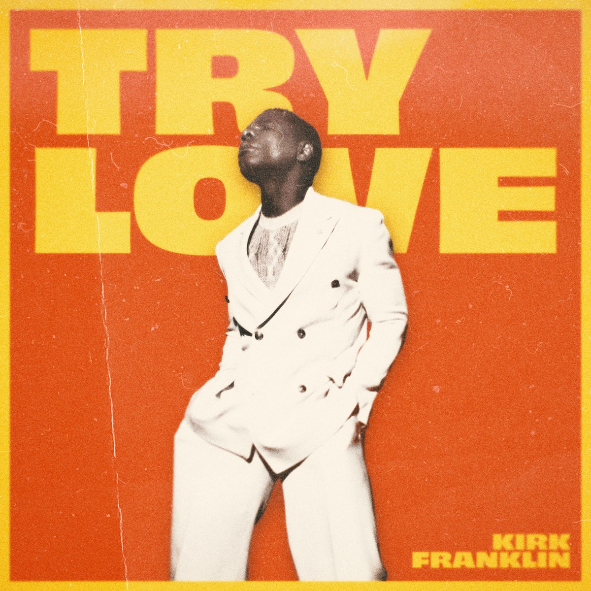 Try love