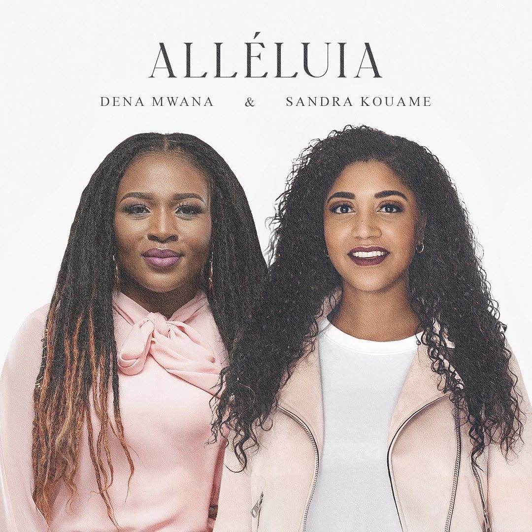 Alléluia feat Dena Mwana